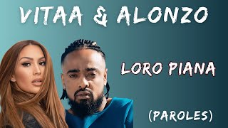 VITAA amp ALONZO  Loro Piana ParolesLyrics [upl. by Pan]