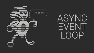 Python Asynchronous Programming  5  Async EventLoop [upl. by Amero]