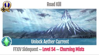 FFXIV Unlock Aether Current  Road Kill  Heavensward [upl. by Emmet442]