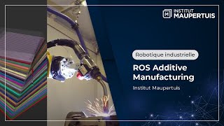 ROS Additive Manufacturing  Institut Maupertuis [upl. by Nolyar]