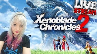 🔴 Xenoblade Chronicles 2 💗 Live Stream  Part  FINAL [upl. by Januisz351]