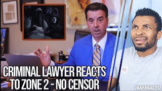 Criminal Lawyer Reacts to Zone 2  No Censor 😭😅MY MAN IS WITH ITTT😭😅  RAYREACTS [upl. by Selig]