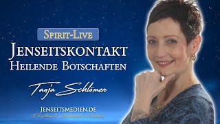 Jenseitskontakte live  Heilende Botschaften aus dem Jenseits vom Jenseitsmedium Tanja Schlömer [upl. by Annet970]