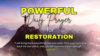 Powerful Prayer for Restoration Daily Prayer Inspirational Prayers Prayer Spiritual [upl. by Aneeh352]