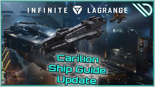 Infinite Lagrange  Ship Guide Carilion Updated and small channel update [upl. by Eadwina218]