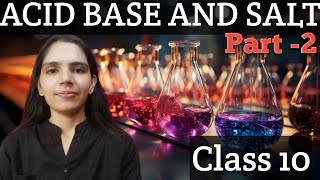 ACIDS BASES AND SALTS 📚 CLASS 10  Ncert chapter  Ncert decoding [upl. by Bernj98]