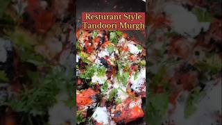 Resturant Style Tandoori Murgh  Tandoori Chicken  Tandoori Murgh  TandooriMurgh tandoorirecipe [upl. by Tinor129]