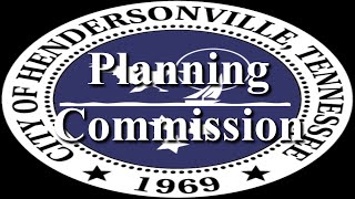 Hendersonville Planning Commission 572024 [upl. by Lamont365]