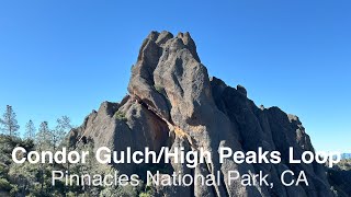 Condor Gulch  High Peaks Loop Pinnacles National Park California [upl. by Becky]