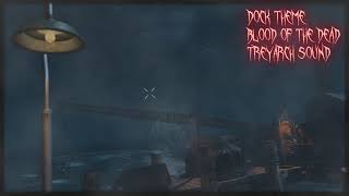 Dock Theme  Blood of the Dead  Soundtrack [upl. by Mia]