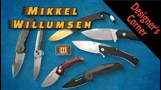 Designers Corner Mikkel Willumsen  Knife Designer and Maker Extraordinaire [upl. by Maridel]