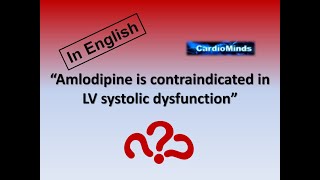 Cardiac Delusions Amlodipine in HF English Version [upl. by Mclaurin148]