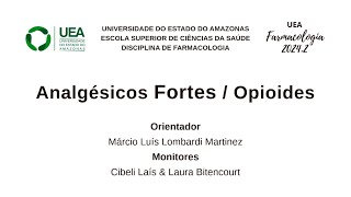 Analgésicos Fortes  Opioides [upl. by Weikert786]