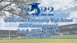 Quakertown Community High School 2022 Commencement [upl. by Inwat741]