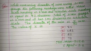 While measuring diameter of wire using screw gauge the following readings were  jee mains physics [upl. by Vallo]