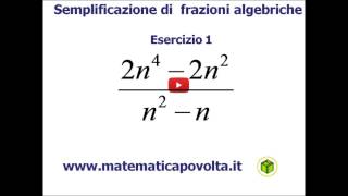 Semplificazione di frazioni algebriche  Primo Esercizio [upl. by Nylasoj]