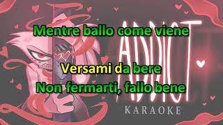 Hazbin Hotel  ADDICT Karaoke ITA Versione Riccardo Suarez [upl. by Jourdan442]