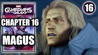 Marvels Guardians of the Galaxy – Chapter 16 Magus  Ending  Walkthrough Part 16 [upl. by Bekah]