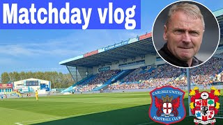 Carlisle United VS Tranmere Rovers fc  paul Simpson left the club matchday vlog [upl. by Belldas203]