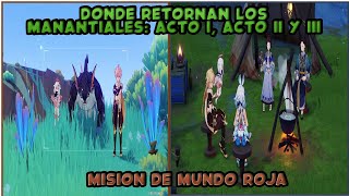 Donde retornan los manantiales Acto I II y III  En busca de la isla misteriosa  Genshin Impact [upl. by Arremat]