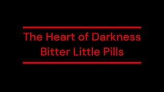 Bitter Little Pills [upl. by Truelove]