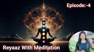 Episode4 Meditation by kanchan Maniratnam via Music Career Academy is live [upl. by Deroo]