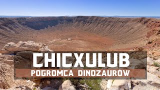 Chicxulub – pogromca dinozaurów  9 faktów i ciekawostek [upl. by Oiramd]