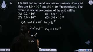 The first and second dissociation constants of an acid H2A are 10 10 5 and 50 ampt [upl. by Gelasius707]