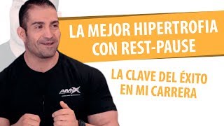 LA MEJOR HIPERTROFIA CON RESTPAUSE  Raúl Carrasco [upl. by Anilejna]