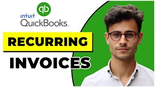 How to Set Up Recurring Invoices and Use Autopay in Quickbooks Online [upl. by Malena152]