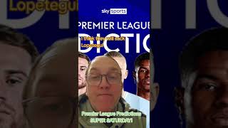 Premier League Predictions SUPER SATURDAY [upl. by Rumpf92]