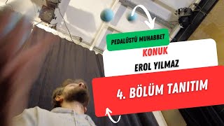 Pedalüstü Muhabbet 4Bölüm Tanıtım [upl. by Norym]