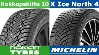 Nokian Hakkapeliitta 10 vs Michelin X Ice North 4 [upl. by Aratahs]