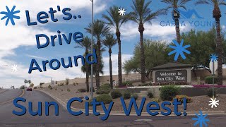 Lets Drive Around Sun City West Az [upl. by Nosaj]