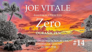 JOE VITALE  quotZero Ograniczeńquot   14  Audiobook [upl. by Petrie703]