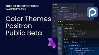 Positron IDE with Editor Color Themes Public Beta [upl. by Medeah]