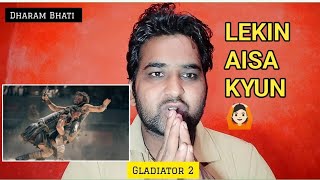 Gladiator 2 Movie Hindi Review 🔥  New Hollywood Movie  Dharam Bhati [upl. by Jared]