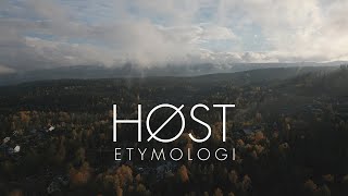 1 Høst Autumn  Ordhistorier Norwegian Etymology Podcast [upl. by Ahsenal937]