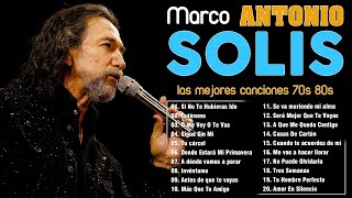 MARCO ANTONIO SOLÍS EXITOS MUSICA ROMANTICOS  MARCO ANTONIO SOLÍS 20 GRANDES EXITOS ENGANCHADOS [upl. by Strade808]