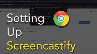 Screencastify Tutorial Part 1 Installing the Extension [upl. by Eirehs]