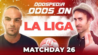 Odds On La Liga Predictions 202324 Matchday 26  Best Football Betting Tips amp Picks [upl. by Lavicrep]