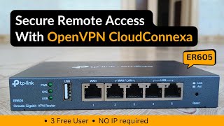 How to Setup OpenVPN on TPLink ER605 VPN Router CloudConnexa [upl. by Kerianne160]