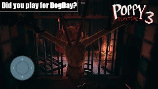 Did you play for DogDay Poppy Playtime Chapter 3 [upl. by Enoek]