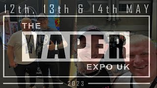 Live from the Vape expo Birmingham May 2023 [upl. by Heigl]