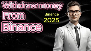 How To Withdraw From Binance To Bank Account  Full Guide [upl. by Gaughan]