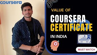 Coursera certificate value in India  Get a job with Coursera certificate  Coursera Review 2022 [upl. by Krm]