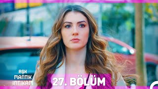 Aşk Mantık İntikam 27 Bölüm [upl. by Notgnirra]