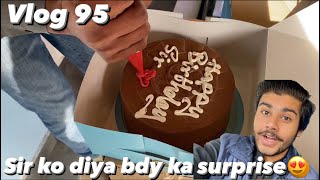 95th Vlog  SIR KO SURPRISE DIYA😍 or  DOST ME KAYLA KHALE APNI AUKAT DIKHA DI🤣🍌 [upl. by Duahsar]