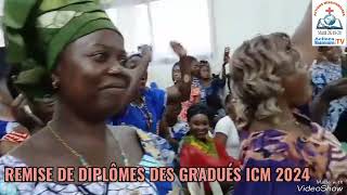 REMISE DE DIPLÔMES DES GRADUÉS ICM 2024 [upl. by Mallissa]