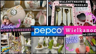 PEPCO💖JUŻ JEST WIELKANOC ‼️tego nie BYŁO‼️MEGA KURKA😱😱 Te WALENTYNKOWE PEREŁKI musicie zobaczyć💖 [upl. by Touber]